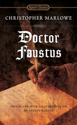 Mass market paperbound edition of Doctor Faustus book by Signet Book, featuring classic cover art and text details.