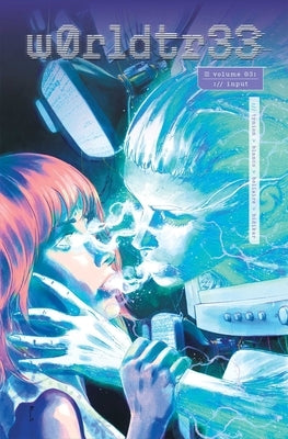 Paperback of W0rldtr33 Volume 3 comic book by Image Comics with colorful cover art featuring fantasy characters.