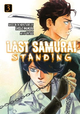 Paperback of Last Samurai Standing 3 manga by Kodansha Comics, featuring illustrated cover art with Japanese characters.