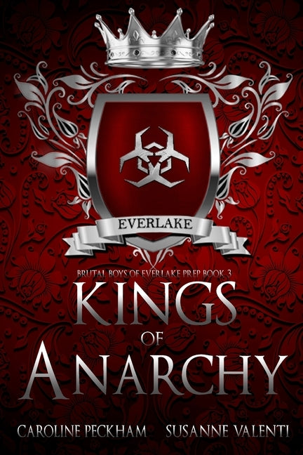 Kings of Anarchy by Peckham, Caroline