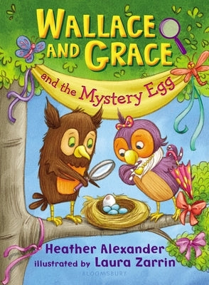 Wallace and Grace and the Mystery Egg Paperback Bloomsbury Publishing PLC