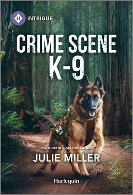 Crime Scene K-9 mass market paperback by Harlequin Intrigue featuring a police dog at a crime scene.