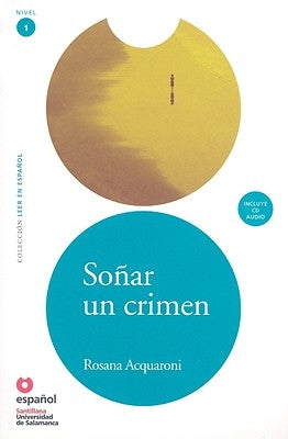 Paperback of "Sonar un Crimen" by Santillana USA Publishing, featuring the book cover with title and author details.