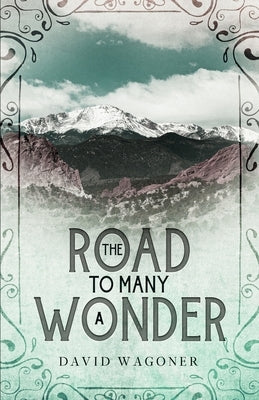 The Road to Many a Wonder Paperback Cutting Edge Books