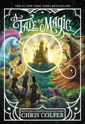 A Tale of Magic... Paperback Little, Brown Books for Young Readers