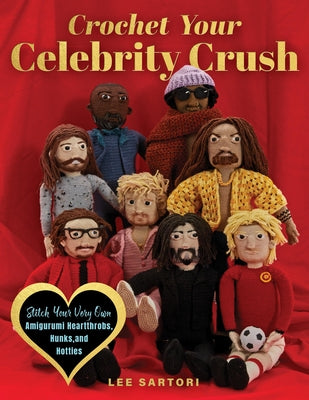 Paperback book titled "Crochet Your Celebrity Crush" by Quarry Books featuring colorful amigurumi characters on the cover.