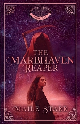The Marbhaven Reaper Paperback Maile Starr