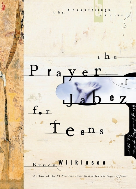 The Prayer of Jabez for Teens Paperback Random House Publishing Group