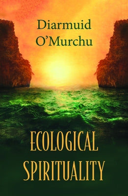 Ecological Spirituality Paperback Orbis Books
