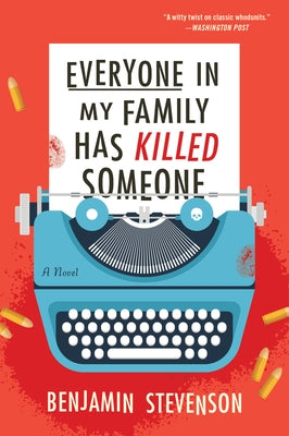 Paperback copy of "Everyone in My Family Has Killed Someone" by Mariner Books, featuring the book cover with bold title and dark background.