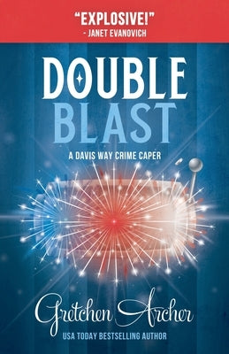 Double Blast by Archer, Gretchen