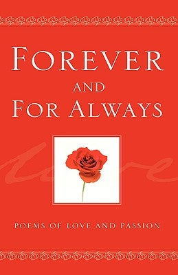 Forever And For Always Paperback Longfellow Press