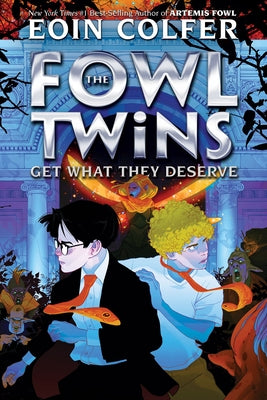 Fowl Twins Get What They Deserve, The-A Fowl Twins Novel, Book 3 Paperback Disney Hyperion
