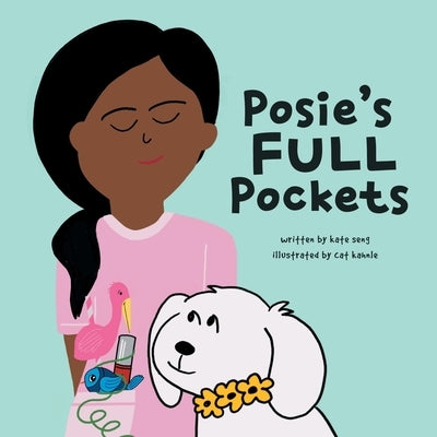 Posie's Full Pockets by Seng, Kate