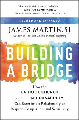 Paperback book titled "Building a Bridge" by HarperOne, exploring respectful dialogue between the Catholic Church and LGBT community.