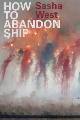 How to Abandon Ship Paperback Four Way Books