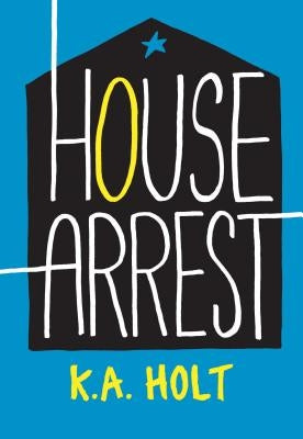 House Arrest Paperback Chronicle Books