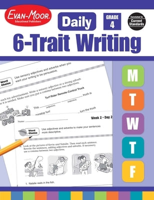 Daily 6-Trait Writing, Grade 4 Teacher Edition Paperback Evan-Moor Educational Publishers