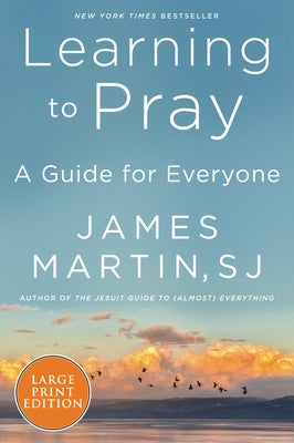 Large print paperback of "Learning to Pray: A Guide for Everyone" by HarperOne, showing the book cover with title and author.