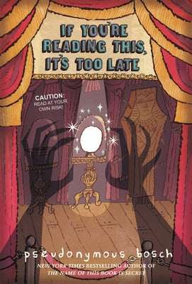 If You're Reading This, It's Too Late Paperback Little, Brown Books for Young Readers