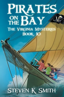 Paperback book titled Pirates on the Bay by Myboys3 Press featuring a colorful pirate-themed cover illustration.