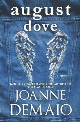 Paperback copy of August Dove novel by Independently Published, featuring a book cover with artistic illustrations.