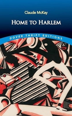 Home to Harlem Paperback Dover Publications