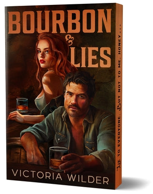 Deluxe edition paperback of Bourbon & Lies by Bloom Books, featuring a cover with dark, moody artwork and elegant typography.