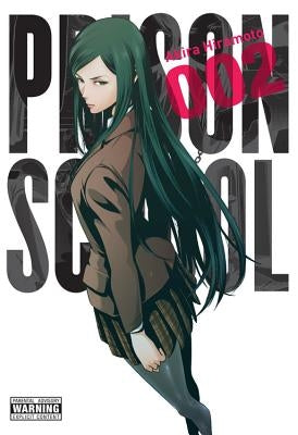 Paperback of Prison School, Volume 2 by Yen Press, featuring cover art with anime-style characters and bold title text.