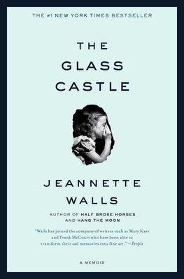 The Glass Castle: A Memoir Paperback Scribner Book Company