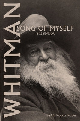 Song of Myself: 1892 Edition Paperback S4n Books