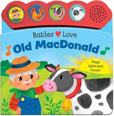 Babies Love Old MacDonald Board Book Cottage Door Press