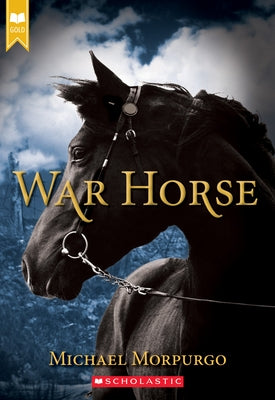 Paperback of War Horse Scholastic Gold novel by Scholastic Press, featuring a horse on the cover.