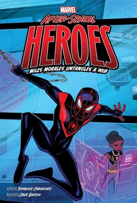 Paperback of Miles Morales Untangles a Web by Simon Spotlight showing the book cover with Miles Morales illustration.
