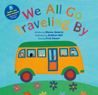 Paperback of "We All Go Traveling" by Barefoot Books, featuring colorful illustrations of children and animals on a journey.