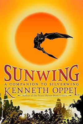 Paperback edition of Sunwing by Simon & Schuster Books for Young Readers with a colorful cover illustration.