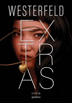 Extras (Spanish Edition) by Westerfeld, Scott