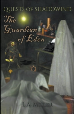 The Guardian of Eden Paperback Millhouse Press