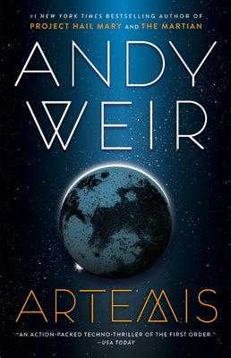 Paperback copy of Artemis by Ballantine Books, showing the book cover with title and author details.