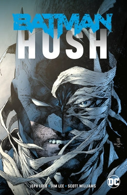 Batman: Hush paperback comic book by DC Comics featuring Batman and Hush character on the cover.