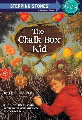 Paperback of The Chalk Box Kid by Random House Children's Books, showing the colorful book cover with illustrations.