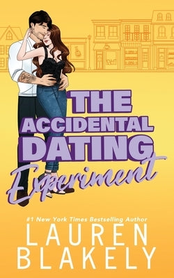 The Accidental Dating Experiment Paperback Lauren Blakely Books