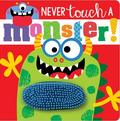 Colorful pages of the "Never Touch a Monster!" board book by Make Believe Ideas, featuring playful monster illustrations for children.