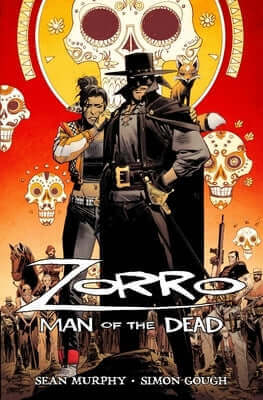 Zorro: Man of the Dead Paperback Massive Publishing