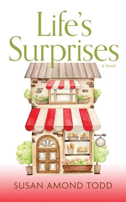 Life's Surprises by Todd, Susan Amond