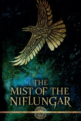 The Mist of the Niflungar Paperback Incandescent Phoenix Books