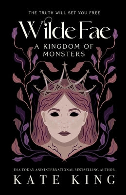 Wilde Fae: A Kingdom of Monsters: The Printed Edges Paperback Edition Paperback Wicked Good Romance