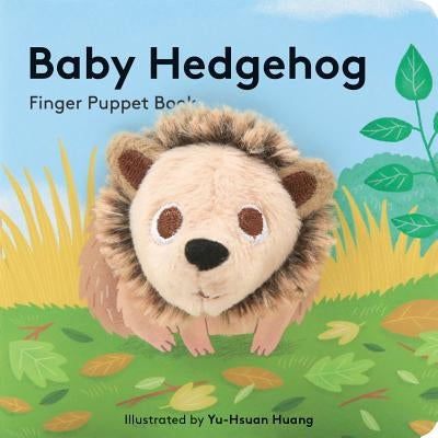 Baby Hedgehog: Finger Puppet Book Paperback Chronicle Books
