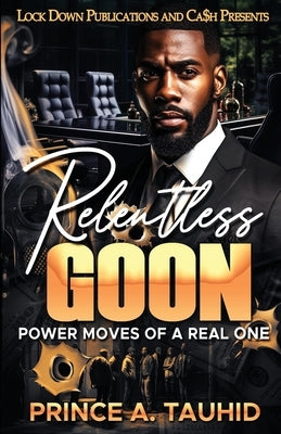 Relentless Goon Paperback Lock Down Publications