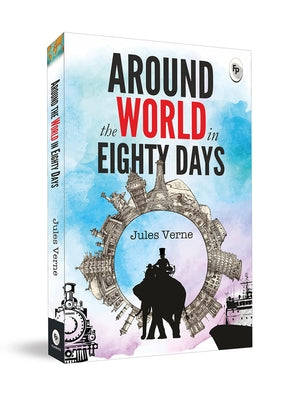 Around the World in Eighty Days Paperback Fingerprint! Publishing